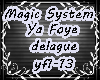 Magic System Ya Foye