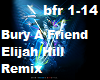 Bury A Friend Remix