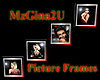 MzGina2U Pic Frames