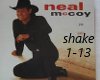 The Shake - Neal McCoy