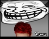 V|Troll headsign trigger
