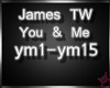 !M!James TW - You & Me
