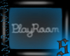 :S: PlayRoom Neon Sign