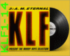 the klf -3 am eternal