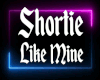 Shortie Like Mine (1)