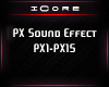♩iC PX Sound Effect