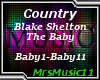 Blake Shelton - The Baby