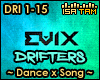 ! Drifters - Remix