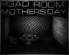 RGAD MOTHERS DAY ROOM