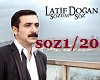 Latif Dogan Sozum Soz