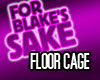 Blake's Pink Floor Cage