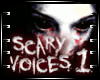 {MV} Scary Voice 1