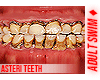 f. Asteri Teeth 65