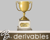 *B* Derivable Trophy