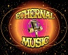 ETHERNAL MUSIC