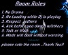 Dj room rules