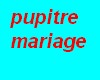 pupitre mariage