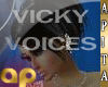 !0ap Voice 4 Sexy Vicky