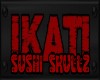 Ikati's Sushi Skullz