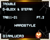 H-style - Trouble pt2
