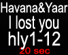 Havana&Yaar - I lost You