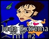 Joda Extrema TnT #2