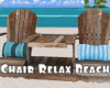 *Chair Relax Beach