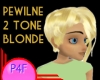 P4F 2 Tone Blond Pewilne