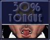 Tongue 30%