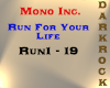 Mono Inc. - Run For Your