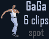 GaGa: 6 clips PACK spot