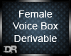 [DR] Voice Derivable - F