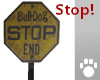 Stop Bull-Dog