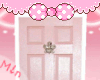 ♡ My Sweet Door ♡