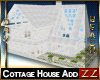 zZ Cottage House Add