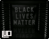 !L! Black Lives Matter