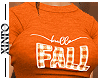 [i] Hello Fall -Tshirt