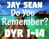 Do You Remember?