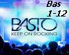 Basto - Keep On Rocking