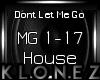 House | Dont Let Me Go