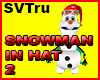 Snowman Olof + hat 2