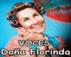 GM Doña Florinda Voces