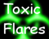 ~TH~ Toxic Rave Flare R