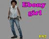 Ebony girl