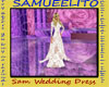 SAM WEDDING DRESSES