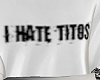 hate on titos (M)