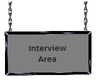 Interview Area Sign