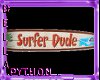 [B] Surfer Dude sticker