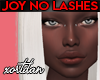 *LK* Joy NO Lashes