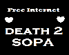 DEATH TO SOPA